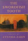 The Swordfish Tooth