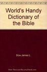 World's Handy Dictionary of the Bible