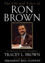 The Life and Times of Ron Brown A Memoir