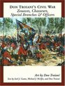 Don Troiani's Civil War Zouaves And Chasseurs Special Branches  Officers