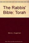 The Rabbis' Bible Torah