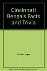 Cincinnati Bengals Facts and Trivia