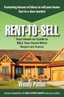 RenttoSell Your Handson Guide to SELL Your Home When Buyers are Scarce