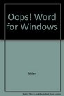 Oops Word for Windows