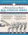 The Politically Incorrect Guide to Real American Heroes