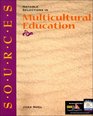 Sources Notable Selections in Multicultural Education