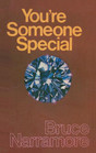 You're someone special