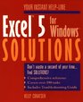 Excel 5 for Windows Solutions