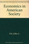 Economics in American Society