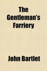The Gentleman's Farriery