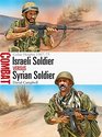 Israeli Soldier vs Syrian Soldier Golan Heights 196773