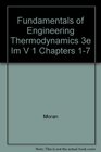 Fundamentals of Engineering Thermodynamics 3e Im V 1 Chapters 17