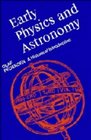 Early Physics and Astronomy