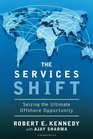 The Services Shift Seizing the Ultimate Offshore Opportunity