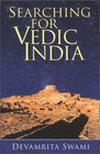 Searching For Vedic India