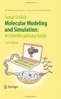 Molecular Modeling and Simulation An Interdisciplinary Guide