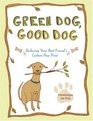 Green Dog Good Dog Reducing Your Best Friend's Carbon Paw Print