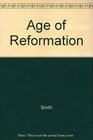 Age of Reformation