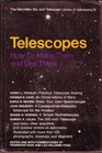 Telescopes How to Make Them and Use Them