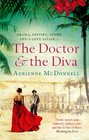 The Doctor and the Diva Adrienne McDonnell