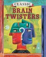 Classic Brain Twisters