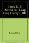 Leap Frog Friday 2