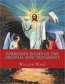 Forbidden Books  Of The Original New Testament