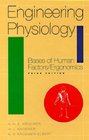 Engineering Physiology Bases of Human Factors/Ergonomics