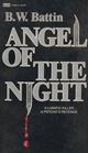 ANGEL OF THE NIGHT (Fawcett Gold Medal Book)