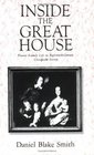 Inside the Great House Planter Family Life in EighteenthCentury Chesapeake Society