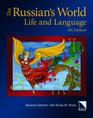 The Russian's World Life and Language Fourth Edition