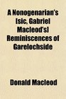 A Nonogenarian's  Reminiscences of Garelochside