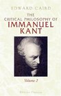 The Critical Philosophy of Immanuel Kant Volume 2