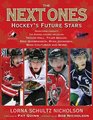 The Next Ones Hockey's Future Stars