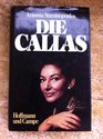 Maria Callas The Women Behind the Legend