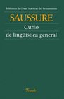 Curso de Linguistica General Biblioteca de Obras Maestras del Pensamiento