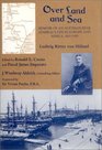 Over Land and Sea Memoir of an Austrian Rear Admiral's Life in Europe and Africa 18571909