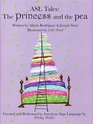 ASL Tales The Princess and the Pea