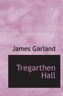 Tregarthen Hall