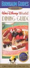 Birnbaum's Walt Disney World Dining Guide 2008 (Birnbaum's Walt Disney World Dining Guide)