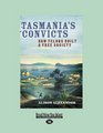 Tasmania's Convicts