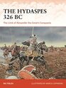 The Hydaspes 326 BC The Limit of Alexander the Greats Conquests