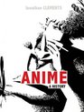 Anime A History