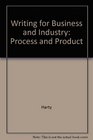 Writing for Business and Industry Process and Product