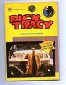 Dick Tracy Movie Novelization Movie Novelization