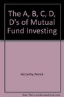 The A B C D D's of Mutual Fund Investing