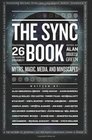 The Sync Book Myths Magic Media and Mindscapes 26 Authors on Synchronicity