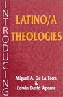 Introducing Latino/a Theologies