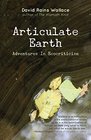 Articulate Earth Adventures in Ecocriticism