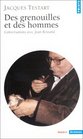 Des grenouilles et des hommes